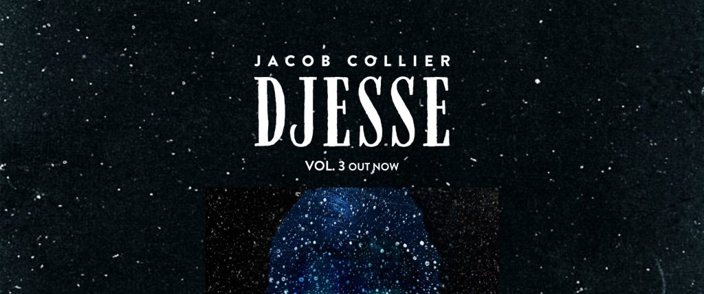 Jacob Collier - Djesse Vol. 3 - Album Review - Music Minds