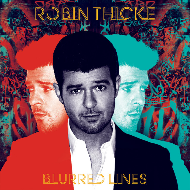 Blurred Lines (Robin Thicke)