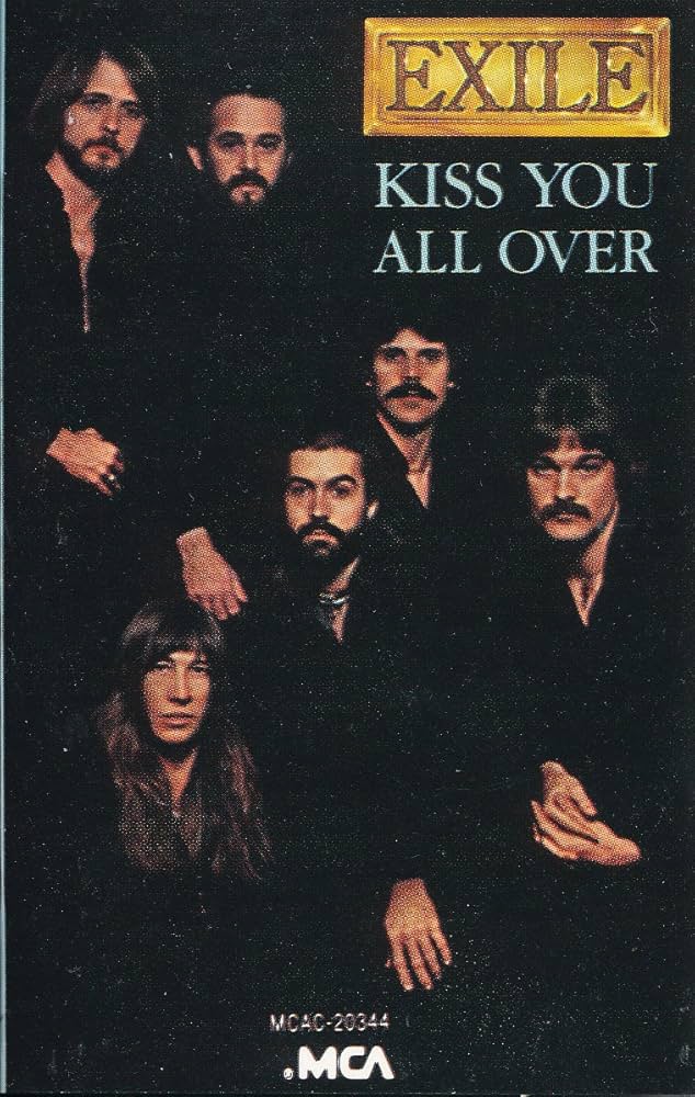 Kiss You All Over - Exile