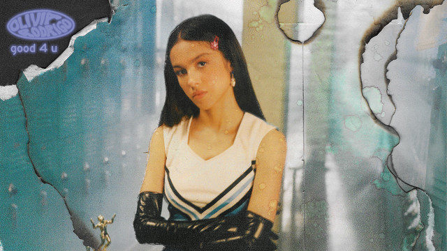 Good 4 U (Olivia Rodrigo)