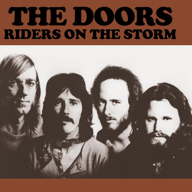 Riders on the Storm