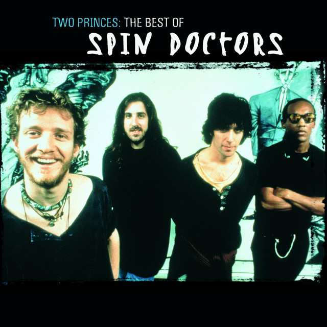 Two Princes – Spin Doctors