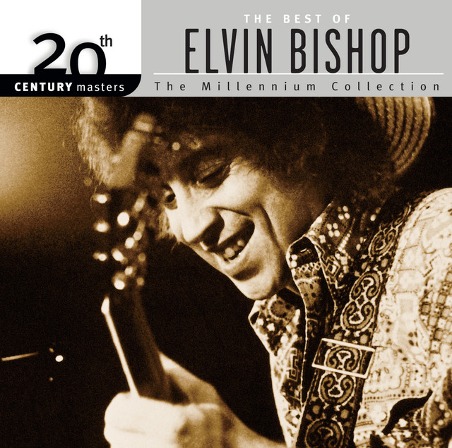 Fooled Around and Fell in Love - Elvin Bishop