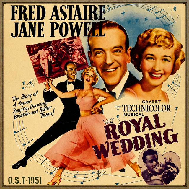 You're All the World to Me - Royal Wedding (1951)